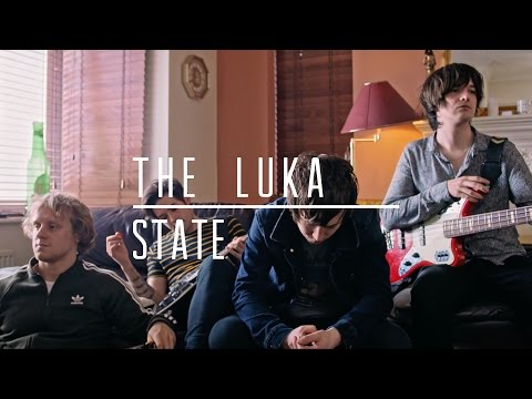 The Luka State - Bring This All Together